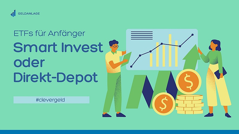 Smart Invest oder Direkt-Depot